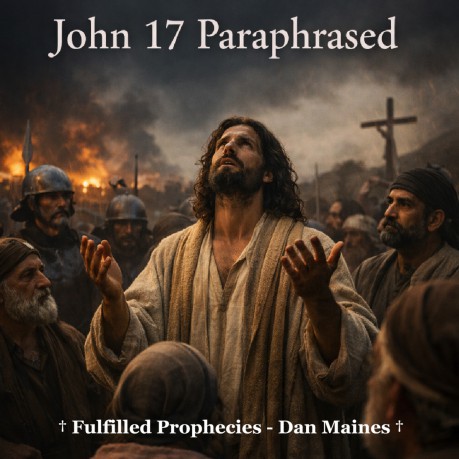 poster John 17 Paraphrased