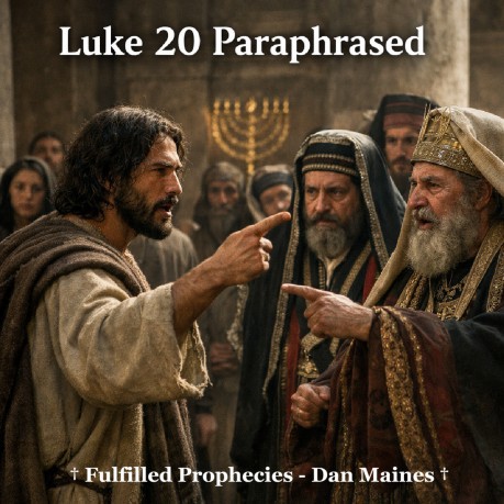 poster    Luke 20 Paraphrased