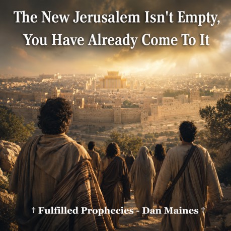 poster The New Jerusalem Isn't Empty, You Have Already Come To It