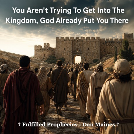 poster New Jerusalem - You Aren't Trying To Get Into The Kingdom, God Already Put You There